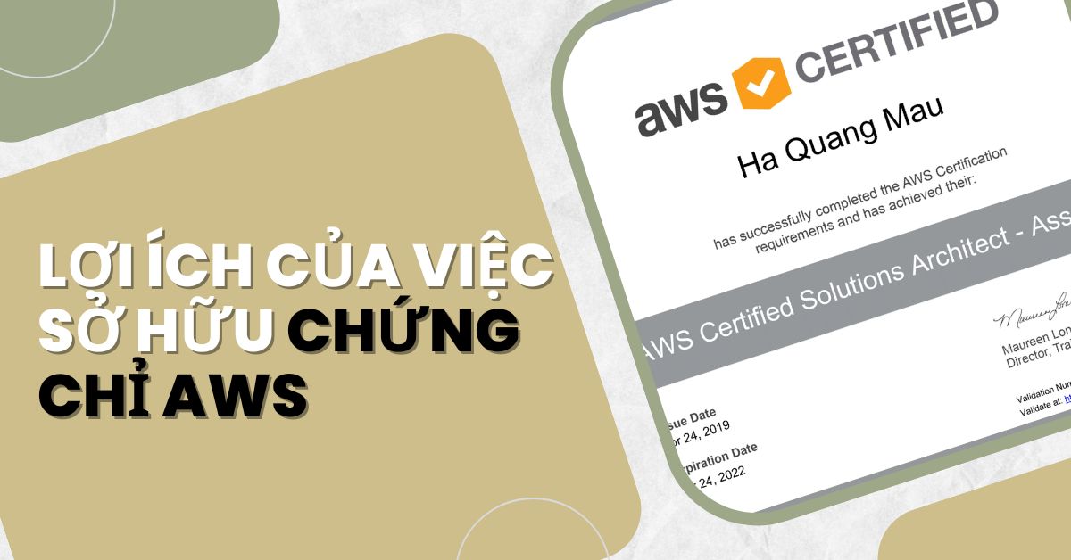 Lợi ích của việc sở hữu chứng chỉ AWS 