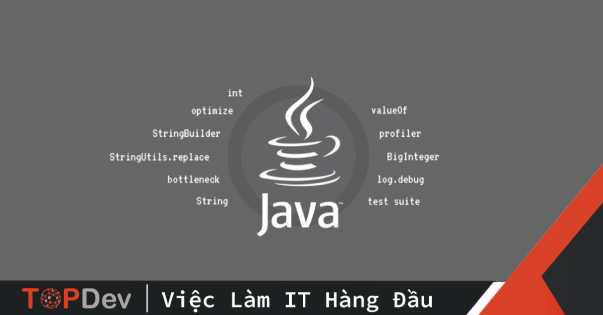 Cách tối ưu hóa hiệu năng khi lập trình Java