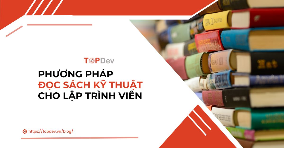 Phương pháp đọc sách kỹ thuật cho lập trình viên