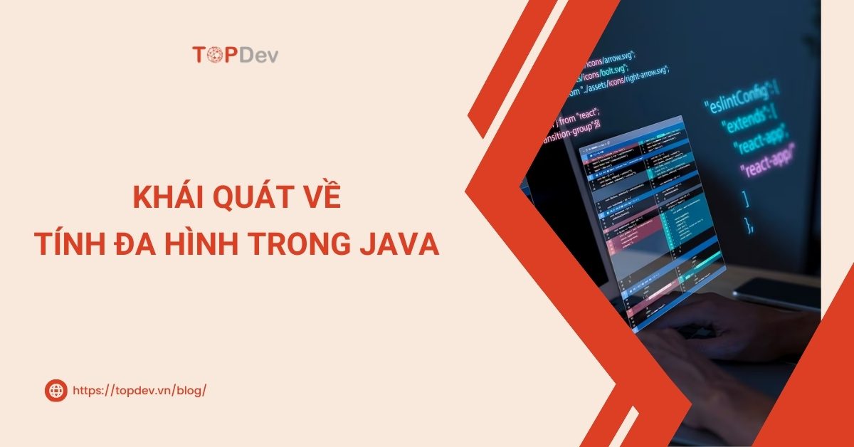 Tính đa hình trong Java là gì?
