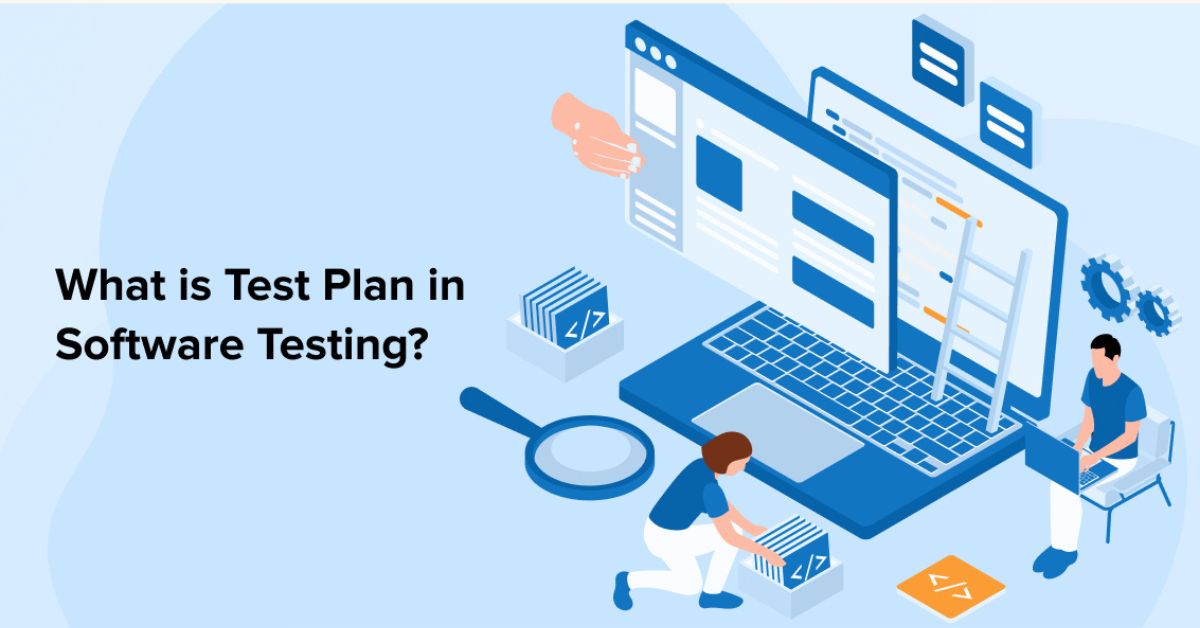 Test plan là gì