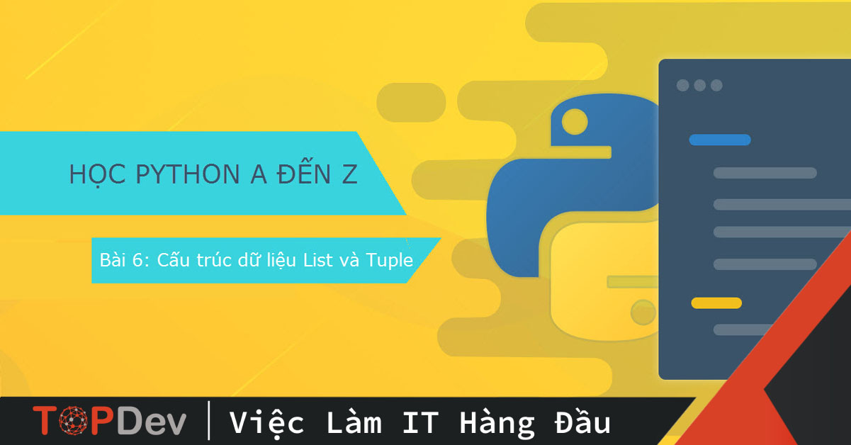 Cấu trúc dữ liệu List trong Python và các thao tác cơ bản
