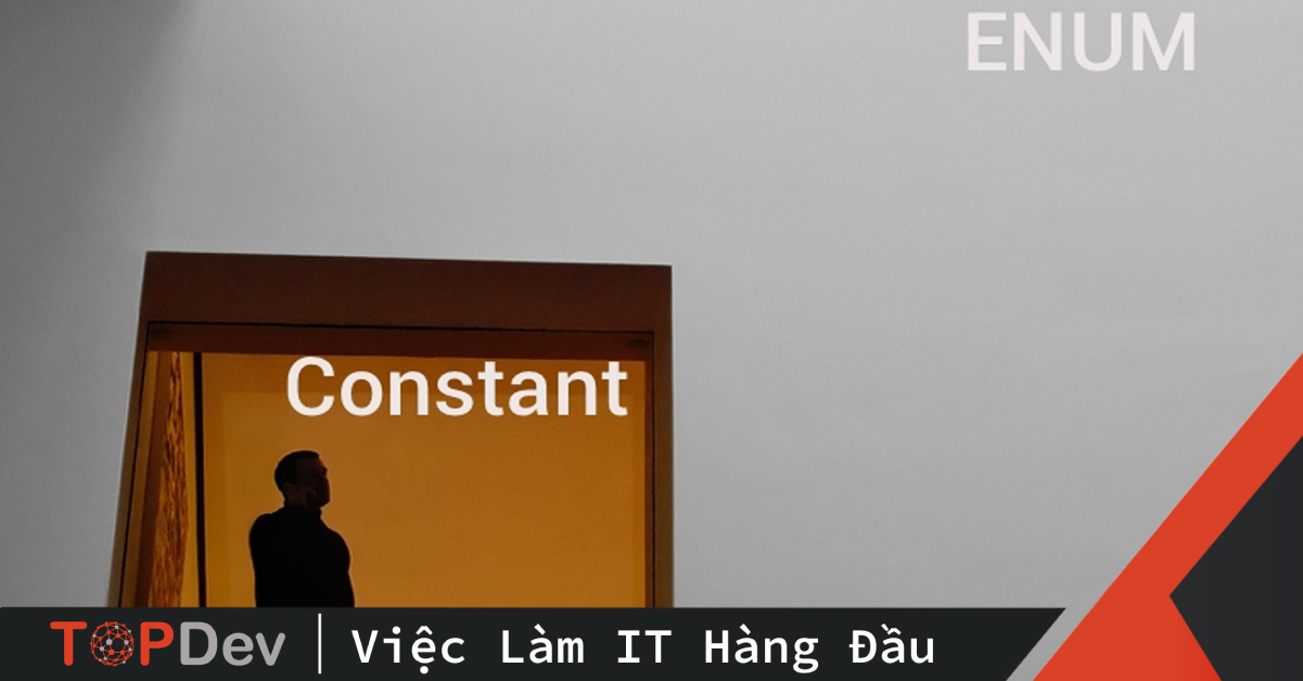 Java Enum là gì? Tại sao nên sử dụng enum?
