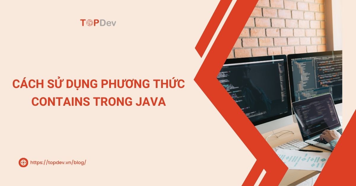 Cách sử dụng phương thức contains trong Java